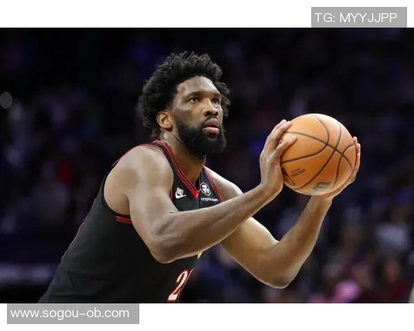 恩比德状态回暖半场表现抢眼19分2板2助罚球全中助球队争胜